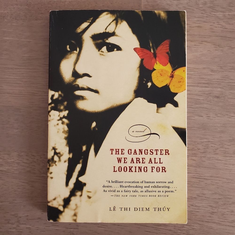 The Gangster We Are All Looking For by Le Thi Diem Thuy
